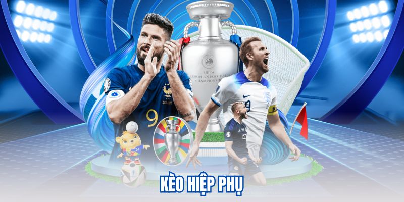 Kèo Hiệp Phụ Cơ Hội Thắng Lớn Cho Bet Thủ Yêu Thể Thao 1 Kèo hiệp phụ